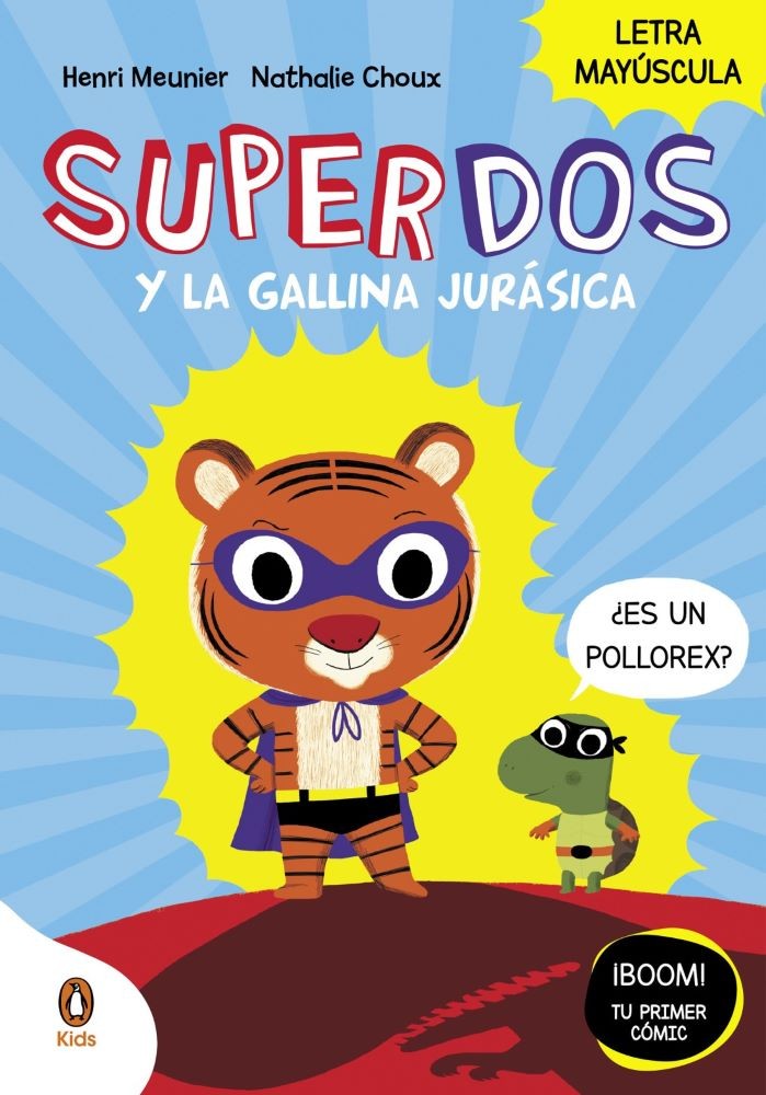 SUPERDOS Y LA GALLINA JURÁSICA SUPERDOS 1