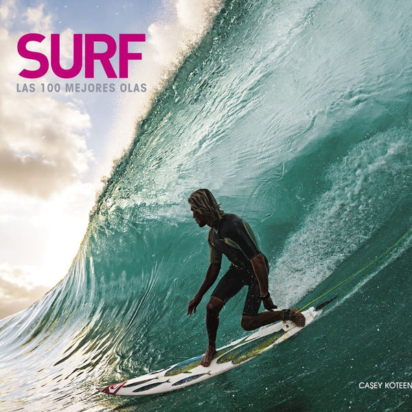 SURF. LAS 100 MEJORES OLAS