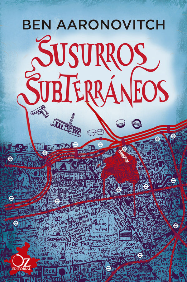 SUSURROS SUBTERRANEOS (SAGA RIOS DE LONDRES 3)