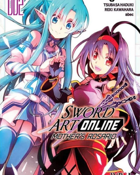 SWORD ART ONLINE: MOTHER'S ROSARIO 02