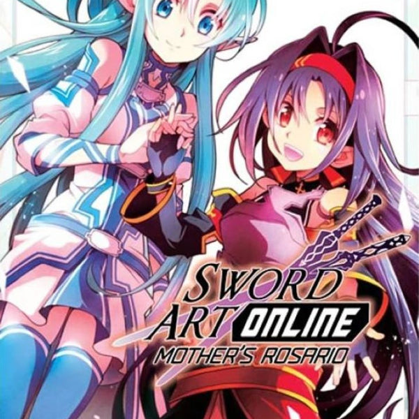SWORD ART ONLINE: MOTHER'S ROSARIO 02