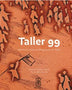 TALLER 99