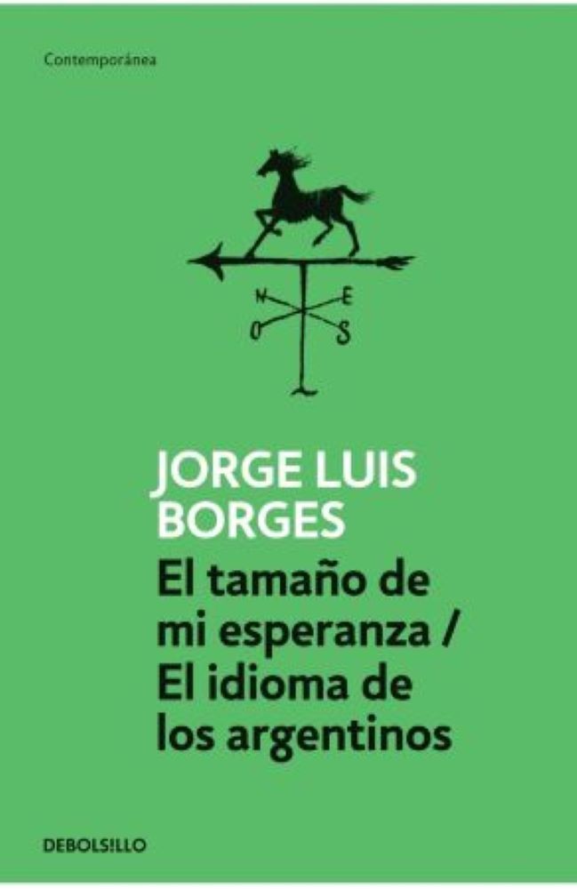 TAMAÑO DE MI ESPERANZA/EL IDIOMA DE LOS ARGENTINOS