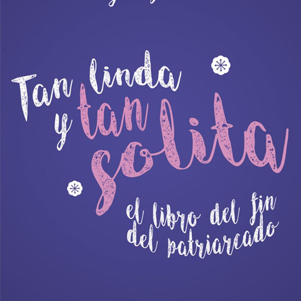 TAN LINDA Y TAN SOLITA