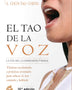 TAO DE LA VOZ .La vía de la expresión verbal