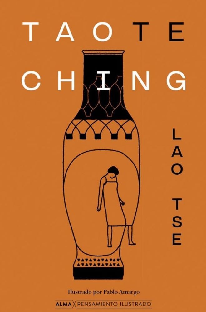TAO TE CHING - PENSAMIENTO ILUSTRADO