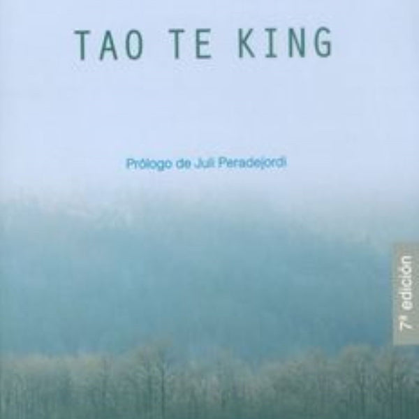 TAO TE KING - LAO TSE
