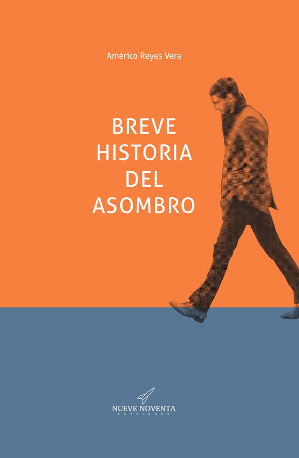 BREVE HISTORIA DEL ASOMBRO