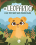 EL LEOPARDO QUE PERDIO SUS MANCHAS