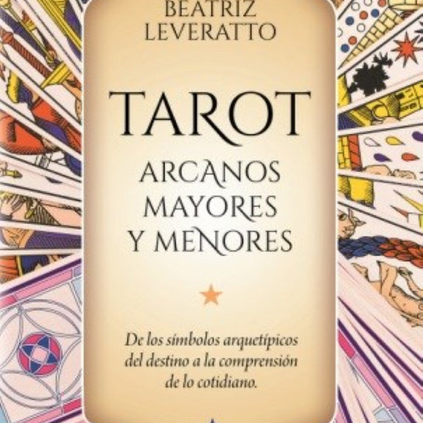 TAROT. ARCANOS MAYORES Y MENORES