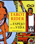 TAROT RIDER. EL ESPEJO DE LA VIDA