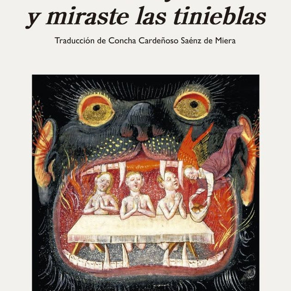 TE DI OJOS Y MIRASTE LAS TINIEBLAS