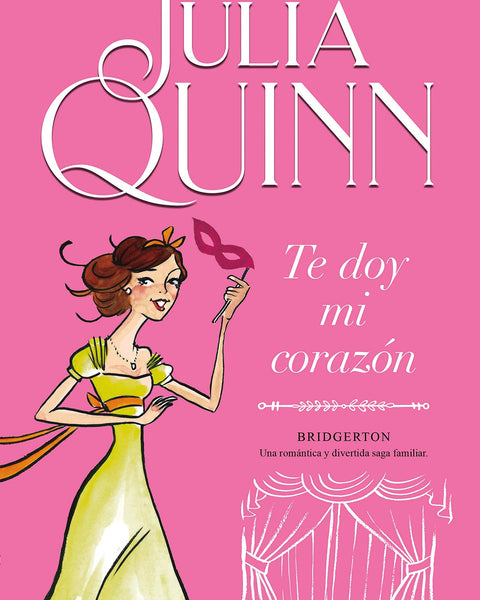 TE DOY MI CORAZON (Bridgerton 3)