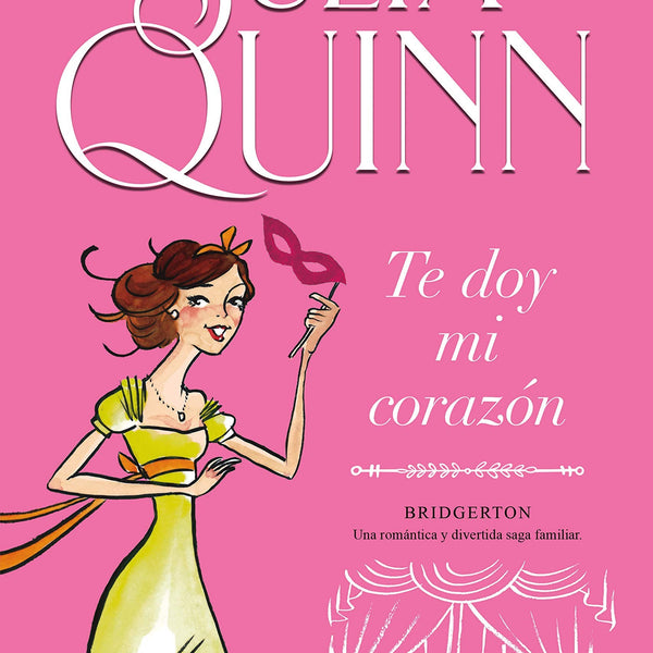 TE DOY MI CORAZON (Bridgerton 3)