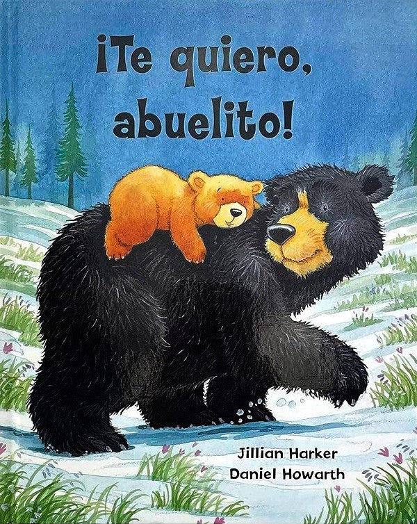TE QUIERO, ABUELITO!