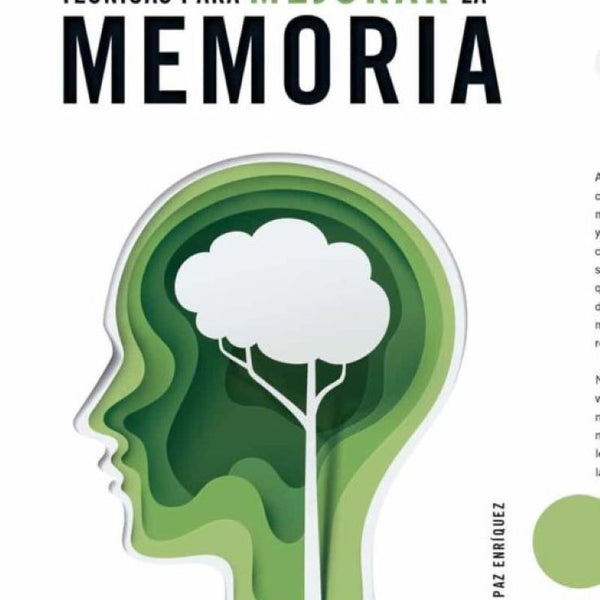 TECNICAS PARA MEJORAR LA MEMORIA