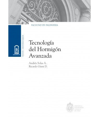 TECNOLOGÍA DEL HORMIGÓN AVANZADA - 2ª EDICIÓN