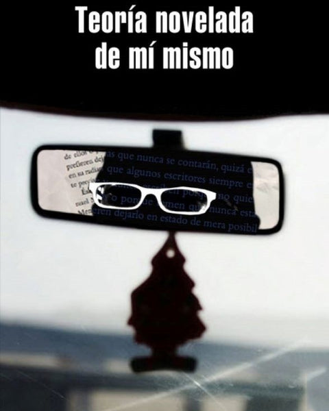 TEORIA NOVELADA DE MI MISMO (MDL)