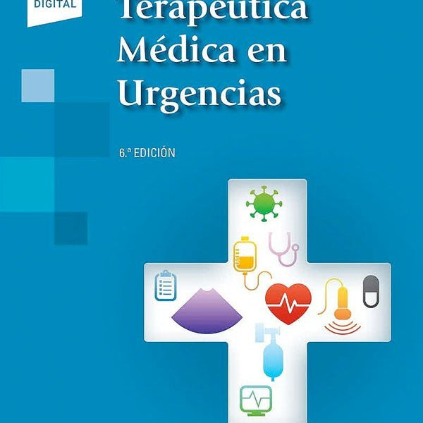 TERAPEUTICA MEDICA EN URGENCIAS 6° ED.