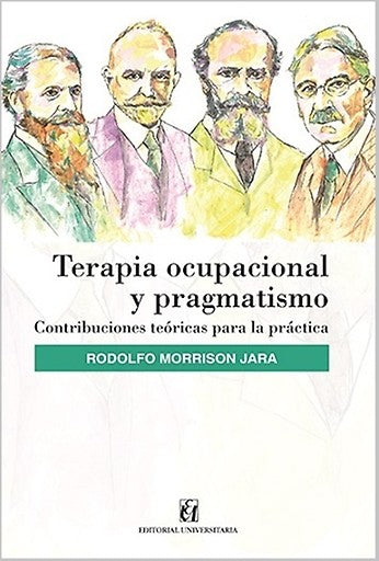 TERAPIA OCUPACIONAL Y PRGMATISMO