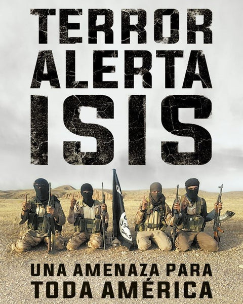 TERROR. ALERTA ISIS