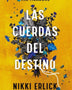 THE MEASURE: LAS CUERDAS DEL DESTINO
