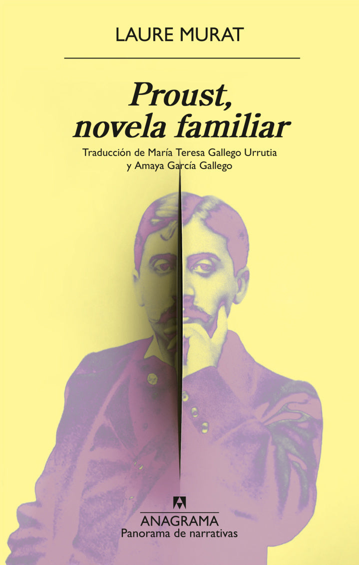 PROUST, NOVELA FAMILIAR (ANAGRAMA)
