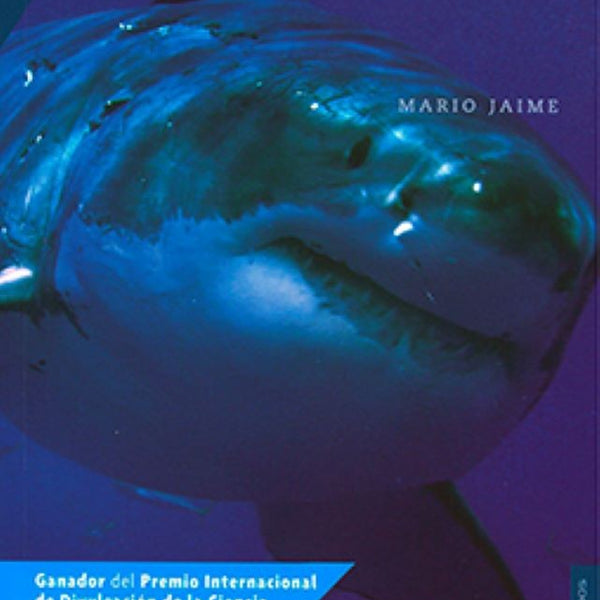 TIBURONES. SUPERVIVIENTES EN EL TIEMPO