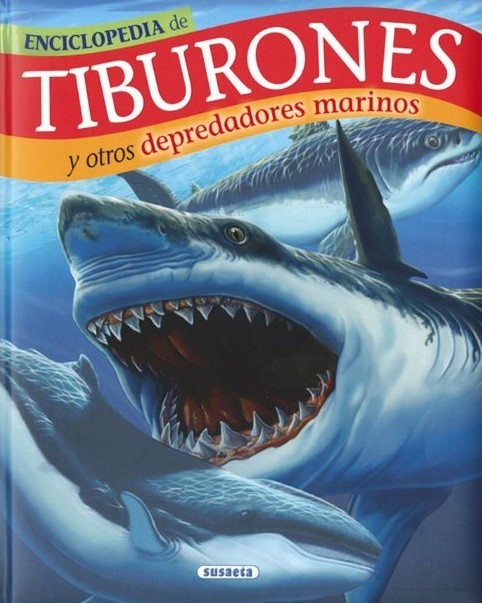 TIBURONES Y OTROS DEPREDADORES MARINOS