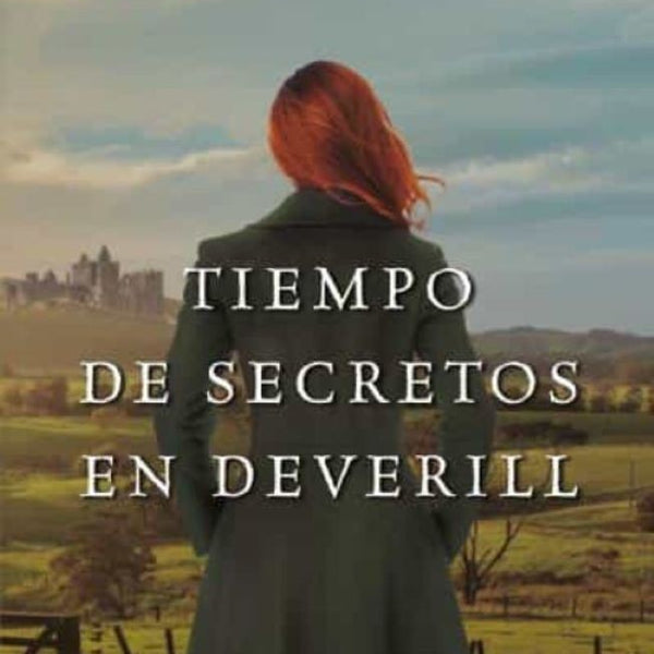 TIEMPO DE SECRETOS EN DEVERILL