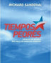 TIEMPOS PEORES. Crónica de un Chile que Viola los Derechos Humanos