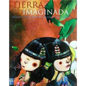 TIERRA IMAGINADA