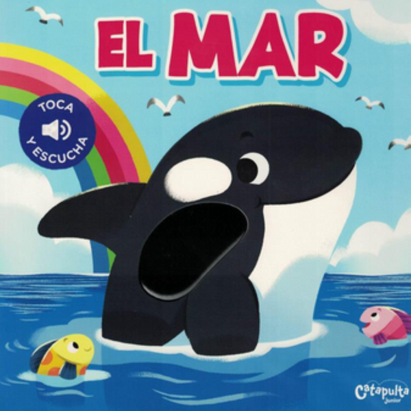 TOCA Y ESCUCHA, EL MAR