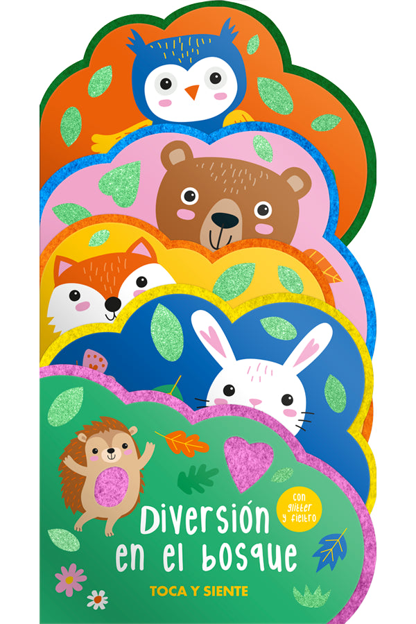 TOCA Y SIENTE FIELTRO - DIVERSION EN EL BOSQUE