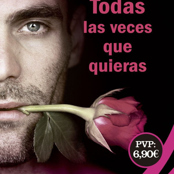 TODAS LAS VECES QUE QUIERAS