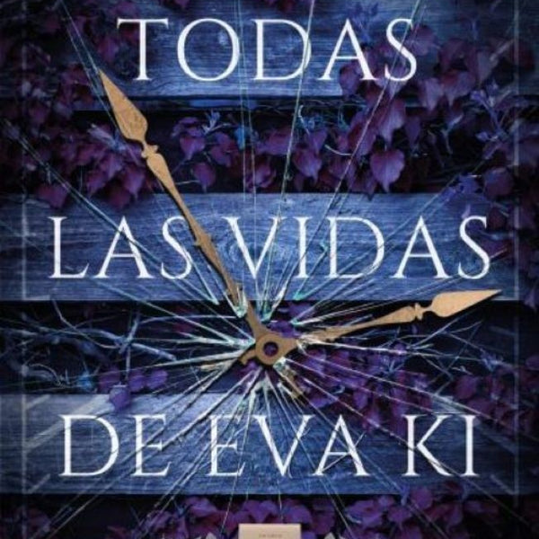 TODAS LAS VIDAS DE EVA KI