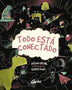 TODO ESTA CONECTADO