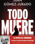 TODO MUERE