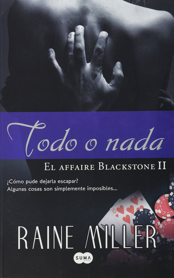 TODO O NADA (AFFAIR BLACKSTONE 2)