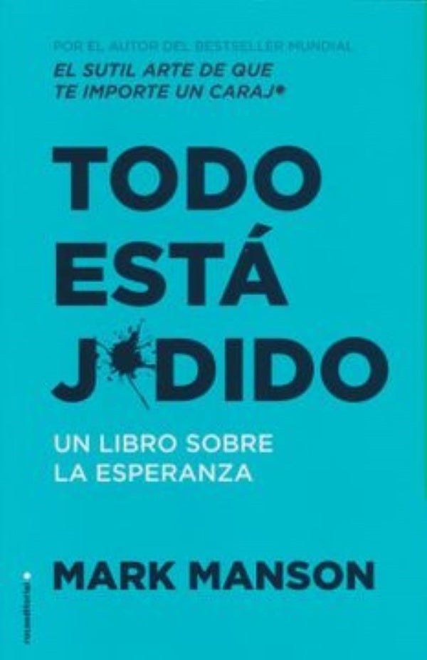 TODO ESTA JODIDO