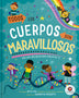 TODOS LOS CUERPOS HUMANOS SON MARAVILLOSOS