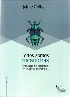 TODOS SOMOS CUCARACHAS