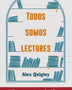 TODOS SOMOS LECTORES