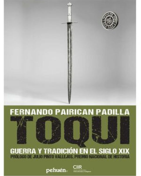 TOQUI GUERRA Y TRADICION EN EL SIGLO XIX
