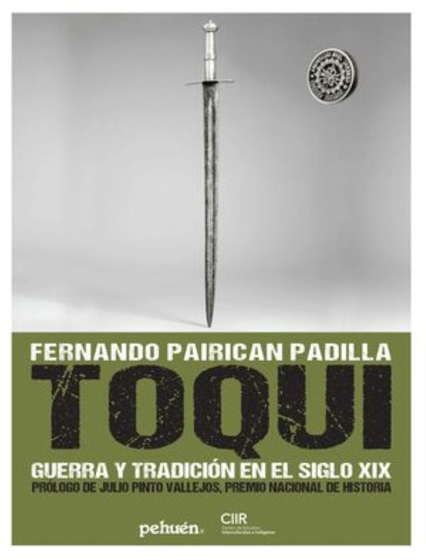 TOQUI GUERRA Y TRADICION EN EL SIGLO XIX