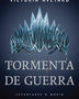 TORMENTA DE GUERRA V - (LA REINA ROJA)