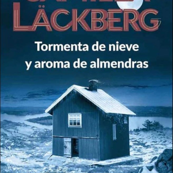 TORMENTA DE NIEVE Y AROMA DE ALMENDRAS