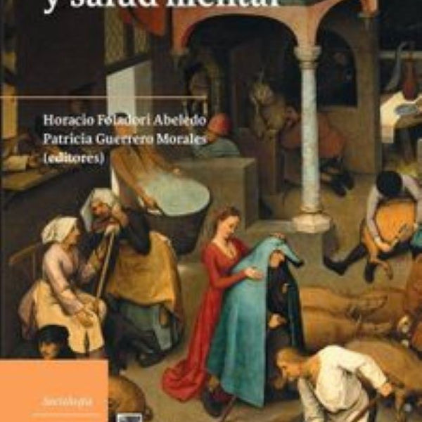 TRABAJO, INSTITUCION Y SALUD MENTAL