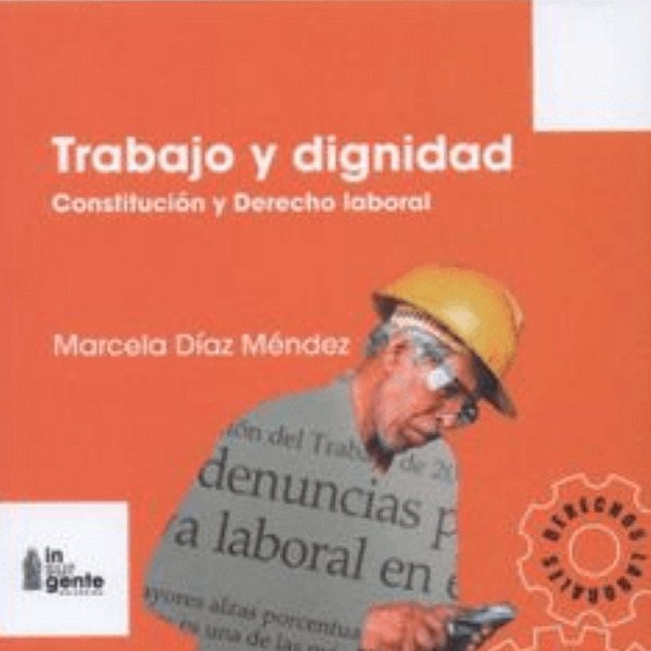 TRABAJO Y DIGNIDAD