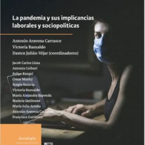 TRABAJO Y LUCHAS SOCIALES EN AMERICA LATINA